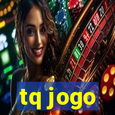 tq jogo